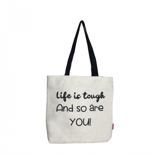BOLSA GRANDE “LIFE IS TOUGH AND SO ARE YOU!” BRANCO